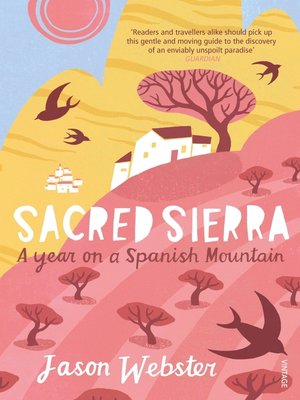 cover image of Sacred Sierra: a Year on a Spanish Mountain